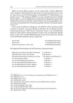 Bild der Seite - 360 - in Die Privatbibliothek Kaiser Franz’ I. von Österreich 1784-1835 - Bibliotheks- und Kulturgeschichte einer fürstlichen Sammlung zwischen Aufklärung und Vormärz