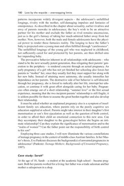Bild der Seite - 180 - in Psychoanalytic Perspectives on Puberty and Adolescence - The Inner Worlds of Teenagers and their Parents