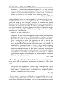 Bild der Seite - 254 - in Psychoanalytic Perspectives on Puberty and Adolescence - The Inner Worlds of Teenagers and their Parents