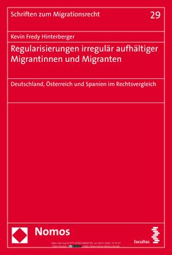 Image of the Page - (000001) - in Regularisierungen irregulär aufhältiger Migrantinnen und Migranten - Deutschland, Österreich und Spanien im Rechtsvergleich