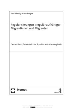 Image of the Page - (000003) - in Regularisierungen irregulär aufhältiger Migrantinnen und Migranten - Deutschland, Österreich und Spanien im Rechtsvergleich