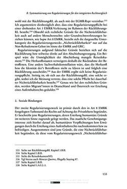 Image of the Page - 133 - in Regularisierungen irregulär aufhältiger Migrantinnen und Migranten - Deutschland, Österreich und Spanien im Rechtsvergleich
