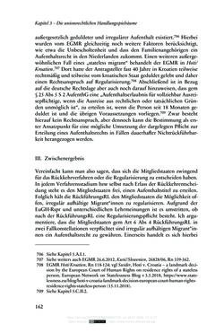 Bild der Seite - 162 - in Regularisierungen irregulär aufhältiger Migrantinnen und Migranten - Deutschland, Österreich und Spanien im Rechtsvergleich