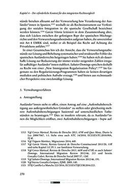 Image of the Page - 270 - in Regularisierungen irregulär aufhältiger Migrantinnen und Migranten - Deutschland, Österreich und Spanien im Rechtsvergleich