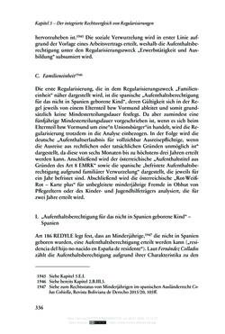 Bild der Seite - 336 - in Regularisierungen irregulär aufhältiger Migrantinnen und Migranten - Deutschland, Österreich und Spanien im Rechtsvergleich