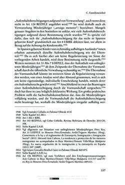 Bild der Seite - 337 - in Regularisierungen irregulär aufhältiger Migrantinnen und Migranten - Deutschland, Österreich und Spanien im Rechtsvergleich