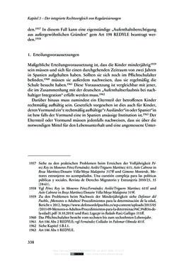 Bild der Seite - 338 - in Regularisierungen irregulär aufhältiger Migrantinnen und Migranten - Deutschland, Österreich und Spanien im Rechtsvergleich