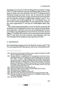 Image of the Page - 347 - in Regularisierungen irregulär aufhältiger Migrantinnen und Migranten - Deutschland, Österreich und Spanien im Rechtsvergleich