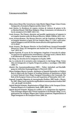 Bild der Seite - 477 - in Regularisierungen irregulär aufhältiger Migrantinnen und Migranten - Deutschland, Österreich und Spanien im Rechtsvergleich