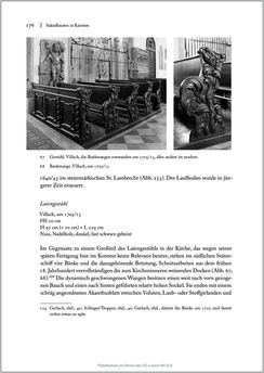 Bild der Seite - 176 - in Sakralmöbel aus Österreich - Von Tischlern und ihren Arbeiten im Zeitalter des Absolutismus, Band II: Kunstlandschaften im Norden, Süden und Westen