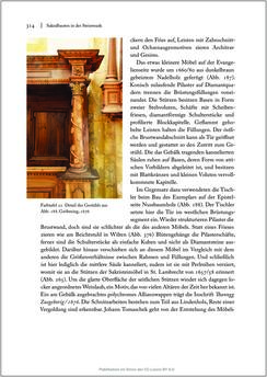 Bild der Seite - 314 - in Sakralmöbel aus Österreich - Von Tischlern und ihren Arbeiten im Zeitalter des Absolutismus, Band II: Kunstlandschaften im Norden, Süden und Westen