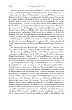 Bild der Seite - 606 - in Schlachtfelder - Alltägliches Wirtschaften in der nationalsozialistischen Agrargesellschaft 1938–1945