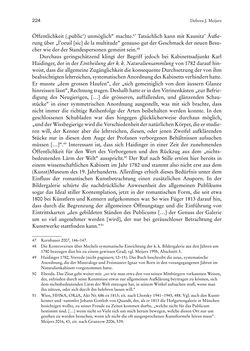 Bild der Seite - 224 - in Schöne Wissenschaften - Sammeln, Ordnen und Präsentieren im josephinischen Wien