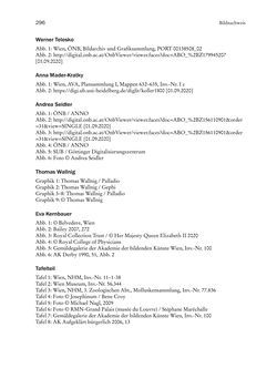 Bild der Seite - 296 - in Schöne Wissenschaften - Sammeln, Ordnen und Präsentieren im josephinischen Wien