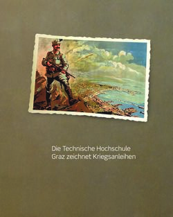 Bild der Seite - 181 - in „ In diesen schweren Tagen“ - Die Technische Hochschule Graz  im Ersten Weltkrieg