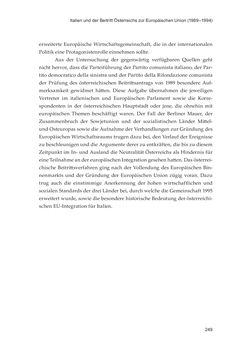 Bild der Seite - 249 - in Die schwierige Versöhnung - Italien, Österreich und Südtirol im 20. Jahrhundert