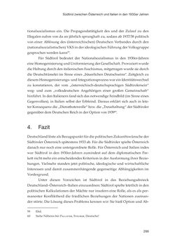 Bild der Seite - 299 - in Die schwierige Versöhnung - Italien, Österreich und Südtirol im 20. Jahrhundert
