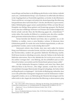Image of the Page - 315 - in Die schwierige Versöhnung - Italien, Österreich und Südtirol im 20. Jahrhundert
