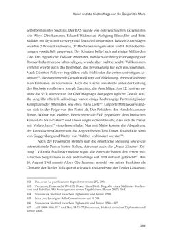 Image of the Page - 389 - in Die schwierige Versöhnung - Italien, Österreich und Südtirol im 20. Jahrhundert