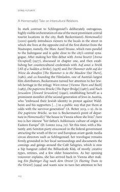 Bild der Seite - 112 - in Siting Futurity - The “Feel Good” Tactical Radicalism of Contemporary Culture in and around Vienna