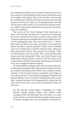 Bild der Seite - 130 - in Siting Futurity - The “Feel Good” Tactical Radicalism of Contemporary Culture in and around Vienna