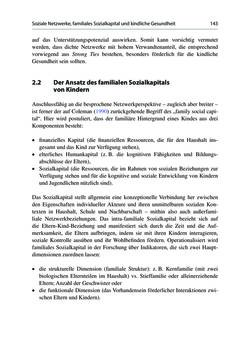 Bild der Seite - 143 - in Soziale Netzwerke und gesundheitliche Ungleichheiten - Eine neue Perspektive für die Forschung