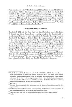 Image of the Page - 83 - in INSTRUKTIONEN UND ORDNUNGEN DER STIFTSHERRSCHAFT KLOSTERNEUBURG - Quellen zur Verwaltung sowie zur Land- und Forstwirtschaft einer geistlichen Grundherrschaft in der Frühen Neuzeit