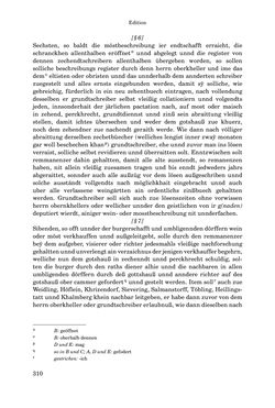 Image of the Page - 310 - in INSTRUKTIONEN UND ORDNUNGEN DER STIFTSHERRSCHAFT KLOSTERNEUBURG - Quellen zur Verwaltung sowie zur Land- und Forstwirtschaft einer geistlichen Grundherrschaft in der Frühen Neuzeit