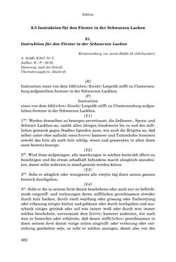 Bild der Seite - 482 - in INSTRUKTIONEN UND ORDNUNGEN DER STIFTSHERRSCHAFT KLOSTERNEUBURG - Quellen zur Verwaltung sowie zur Land- und Forstwirtschaft einer geistlichen Grundherrschaft in der Frühen Neuzeit