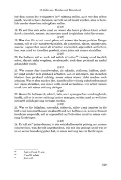 Bild der Seite - 529 - in INSTRUKTIONEN UND ORDNUNGEN DER STIFTSHERRSCHAFT KLOSTERNEUBURG - Quellen zur Verwaltung sowie zur Land- und Forstwirtschaft einer geistlichen Grundherrschaft in der Frühen Neuzeit