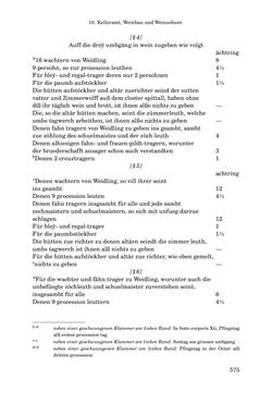 Bild der Seite - 575 - in INSTRUKTIONEN UND ORDNUNGEN DER STIFTSHERRSCHAFT KLOSTERNEUBURG - Quellen zur Verwaltung sowie zur Land- und Forstwirtschaft einer geistlichen Grundherrschaft in der Frühen Neuzeit