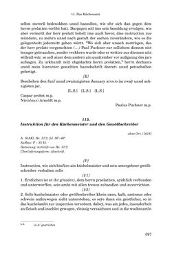 Bild der Seite - 597 - in INSTRUKTIONEN UND ORDNUNGEN DER STIFTSHERRSCHAFT KLOSTERNEUBURG - Quellen zur Verwaltung sowie zur Land- und Forstwirtschaft einer geistlichen Grundherrschaft in der Frühen Neuzeit