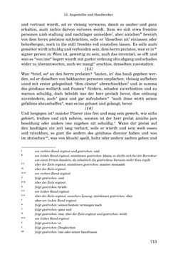 Bild der Seite - 713 - in INSTRUKTIONEN UND ORDNUNGEN DER STIFTSHERRSCHAFT KLOSTERNEUBURG - Quellen zur Verwaltung sowie zur Land- und Forstwirtschaft einer geistlichen Grundherrschaft in der Frühen Neuzeit