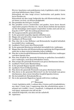 Image of the Page - 780 - in INSTRUKTIONEN UND ORDNUNGEN DER STIFTSHERRSCHAFT KLOSTERNEUBURG - Quellen zur Verwaltung sowie zur Land- und Forstwirtschaft einer geistlichen Grundherrschaft in der Frühen Neuzeit