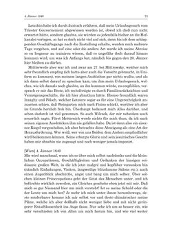 Image of the Page - 73 - in „Österreich wird meine Stimme erkennen lernen wie die Stimme Gottes in der Wüste“ - Tagebücher 1839–1858, Volume I
