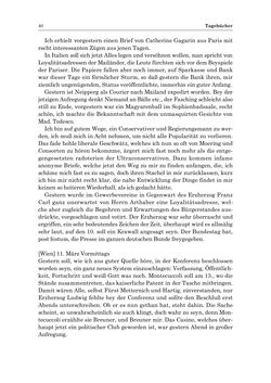 Bild der Seite - 40 - in „Österreich wird meine Stimme erkennen lernen wie die Stimme Gottes in der Wüste“ - Tagebücher 1839–1858, Band II