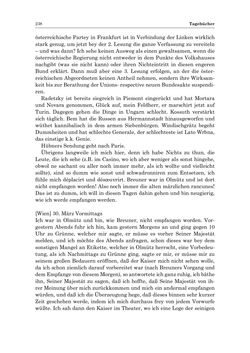 Bild der Seite - 238 - in „Österreich wird meine Stimme erkennen lernen wie die Stimme Gottes in der Wüste“ - Tagebücher 1839–1858, Band II