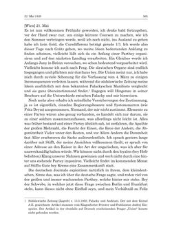 Image of the Page - 365 - in „Österreich wird meine Stimme erkennen lernen wie die Stimme Gottes in der Wüste“ - Tagebücher 1839–1858, Volume II