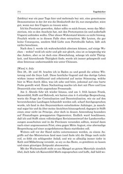 Bild der Seite - 374 - in „Österreich wird meine Stimme erkennen lernen wie die Stimme Gottes in der Wüste“ - Tagebücher 1839–1858, Band II