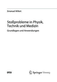 Image of the Page - (000003) - in Stoßprobleme in Physik, Technik und Medizin - Grundlagen und Anwendungen