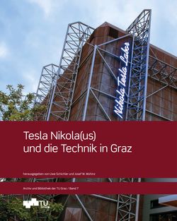 Image of the Page - Einband vorne - in Tesla Nikola(us) und die Technik in Graz