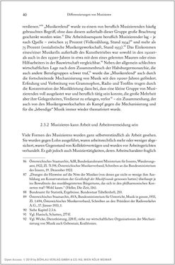 Bild der Seite - 40 - in Über die Produktion von Tönen - Beziehungen von Arbeit und Musizieren, Österreich 1918 – 1938