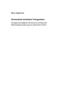 Image of the Page - (000001) - in Chromatisch konfokale Triangulation - Hochgeschwindigkeits 3D-Sensorik auf Basis der Wellenlängenschätzung mit optimierten Filtern