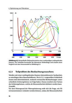 Bild der Seite - 70 - in Chromatisch konfokale Triangulation - Hochgeschwindigkeits 3D-Sensorik auf Basis der Wellenlängenschätzung mit optimierten Filtern
