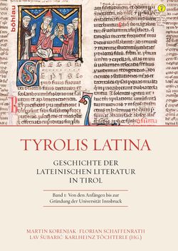 Bild der Seite - Einband vorne - in TYROLIS LATINA - Geschichte der lateinischen Literatur in Tirol, Band 1