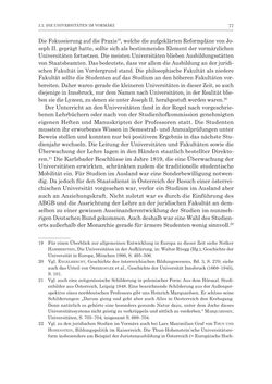 Bild der Seite - 77 - in Die Universität Innsbruck in der Ära der Thun-Hohenstein’schen Reformen 1848–1860 - Aufbruch in eine neue Zeit