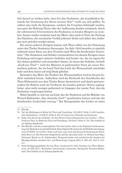Bild der Seite - 168 - in Die Universität Innsbruck in der Ära der Thun-Hohenstein’schen Reformen 1848–1860 - Aufbruch in eine neue Zeit
