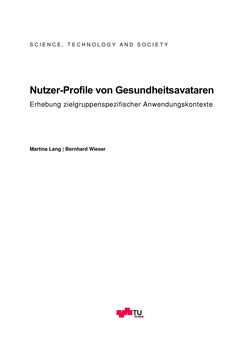 Bild der Seite - (000003) - in Nutzer-Profile von Gesundheits-Avataren - Erhebung zielgruppenspezifischer Anwendungskontexte, Band 2