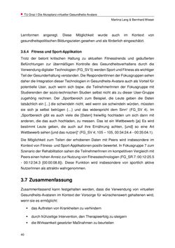 Bild der Seite - 40 - in Nutzer-Profile von Gesundheits-Avataren - Erhebung zielgruppenspezifischer Anwendungskontexte, Band 2