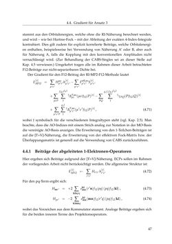 Bild der Seite - 47 - in Entwicklung und Anwendung explizit korrelierter Wellenfunktionsmodelle